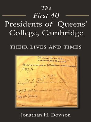 cover image of The First 40 Presidents of Queens' College Cambridge
